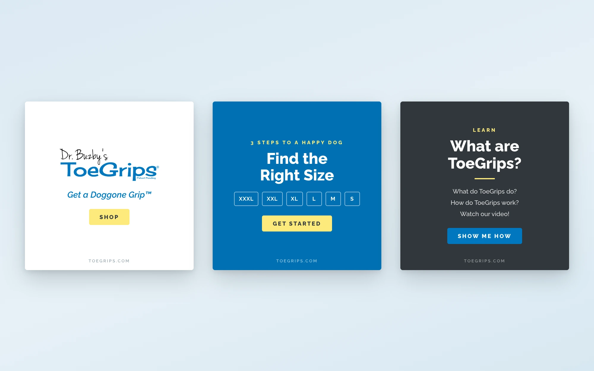 Three square social post templates in the ToeGrips brand: the logo with Get a Doggone Grip on white, Find the Right Size with pack sizes on blue, and What are ToeGrips? on charcoal